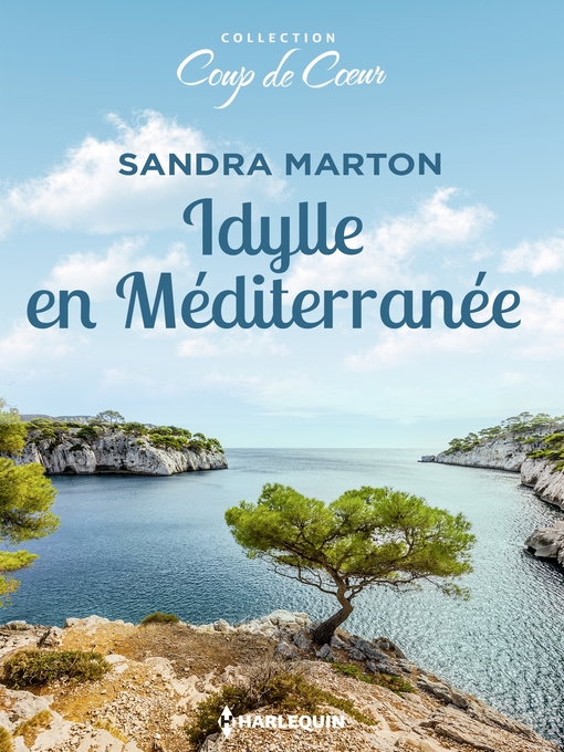 Title details for Idylle en Méditerranée by Sandra Marton - Available